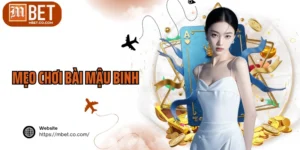 Mẹo Chơi Bài Mậu Binh