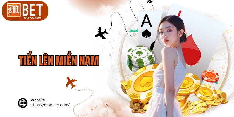 Tiến Lên Miền Nam